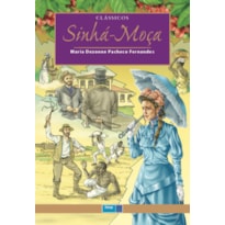 SINHÁ-MOÇA SINHÁ-MOÇA