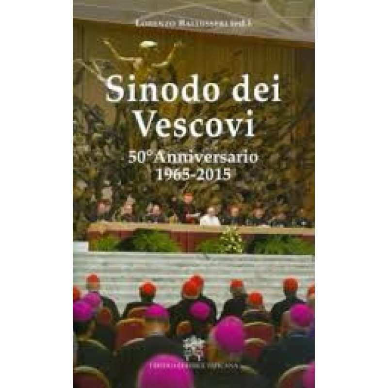 SINODO DEI VESCOVI - 50 ANNIVERSARIO 1965 2015