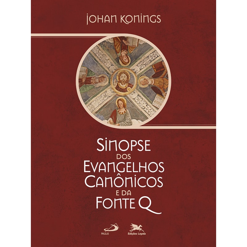 SINOPSE DOS EVANGELHOS CANÔNICOS E DA FONTE Q