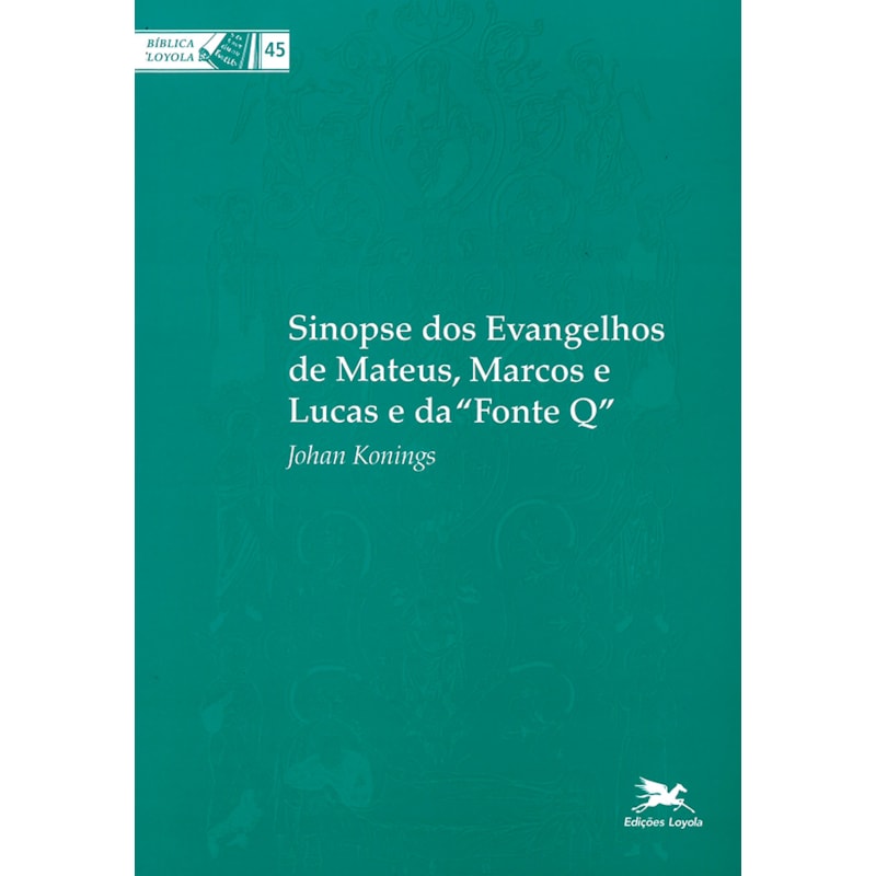 SINOPSE DOS EVANGELHOS DE MATEUS, MARCOS E LUCAS E DA 