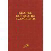 Sinopse dos Quatro Evangelhos