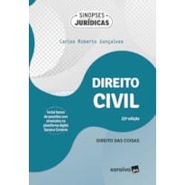 SINOPSES JURÍDICAS-DIREITO CIVIL - DIREITO DAS COISAS - 21ª EDIÇÃO 2024