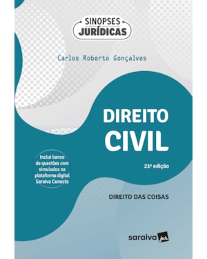 SINOPSES JURÍDICAS-DIREITO CIVIL - DIREITO DAS COISAS - 21ª EDIÇÃO 2024