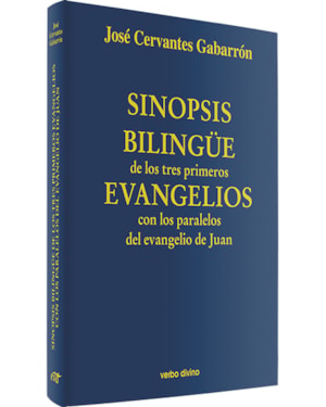 SINOPSIS BILINGÜE DE LOS TRES PRIMEROS EVANGELIOS CON LOS PARALELOS DEL EVANGELIO DE JUAN