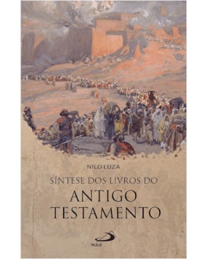 Síntese dos Livros do Antigo Testamento