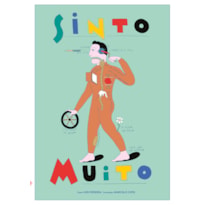 SINTO MUITO: (SEMIFINALISTA PRÊMIO JABUTI - CATEGORIA INFANTIL)