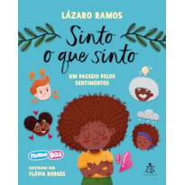 SINTO O QUE SINTO: UM PASSEIO PELOS SENTIMENTOS