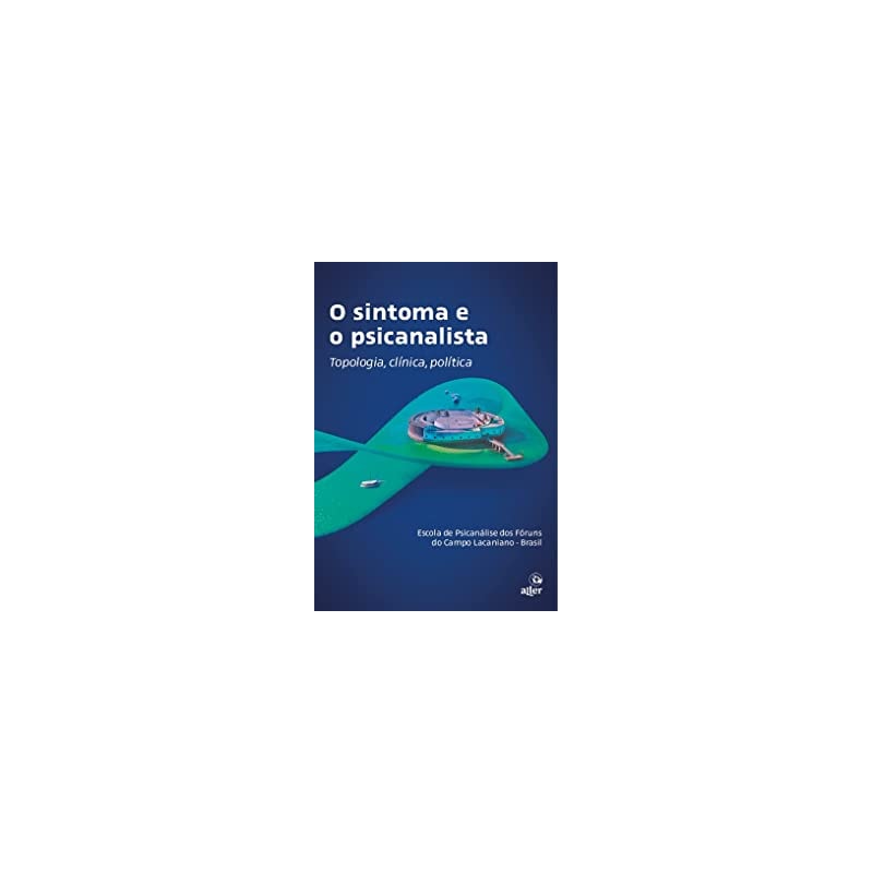 SINTOMA E O PICANALISTA, O