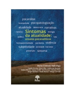 SINTOMAS DA ATUALIDADE - ENSAIOS PSICANALÍTICOS