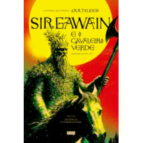 SIR GAWAIN E O CAVALEIRO VERDE