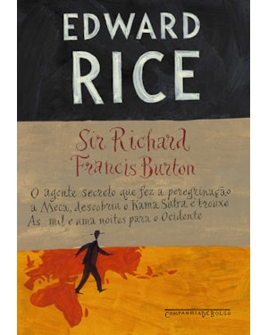 SIR RICHARD FRANCIS BURTON