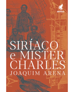 SIRÍACO E MISTER CHARLES