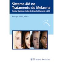 SISTEMA 4M NO TRATAMENTO DO MELASMA: PEELING QUÍMICO, PEELING DE CRISTAL E DIAMANTE E LED