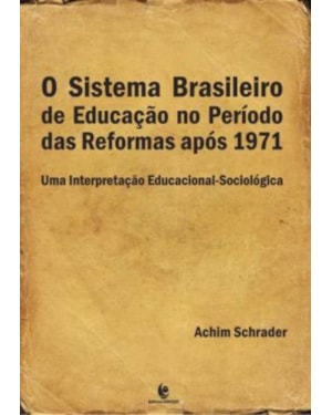 SISTEMA BRASILEIRO DE EDUCACAO NO PERIODO DAS...