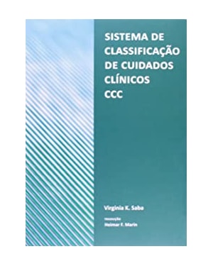 SISTEMA DE CLASSIFICACAO DE CUIDADOS CLINICOS