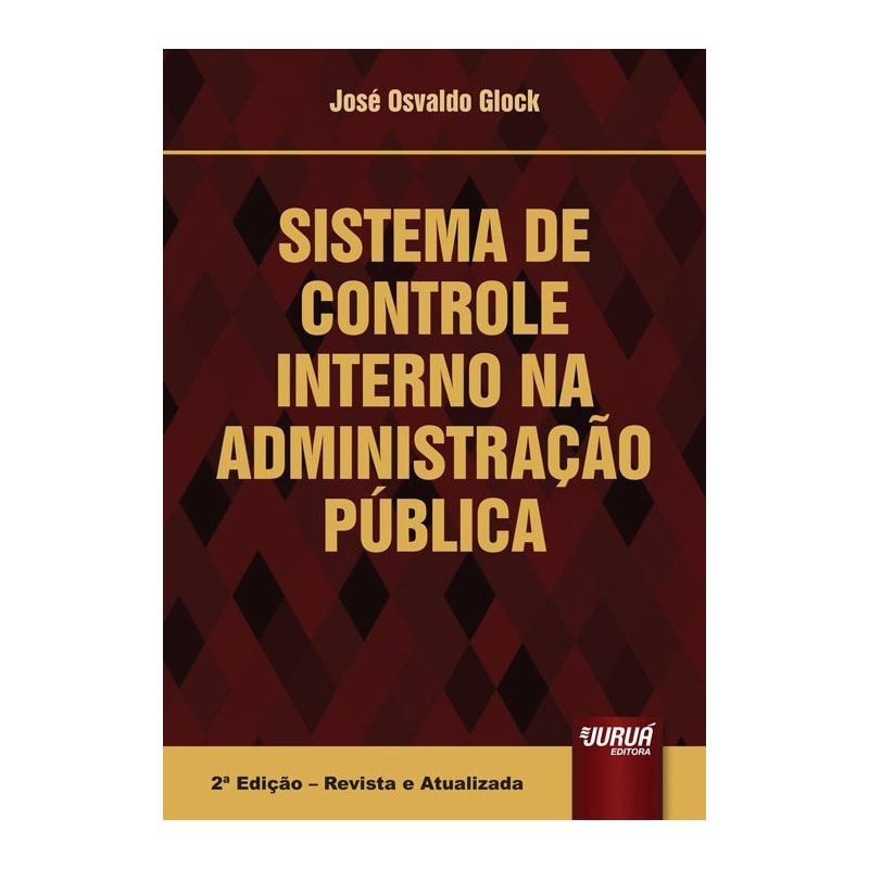SISTEMA DE CONTROLE INTERNO NA ADMINISTRAÇÃO PÚBLICA
