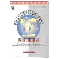 SISTEMA DE QUALIDADE PARA EDUCACAO, UM - 1992 - 1