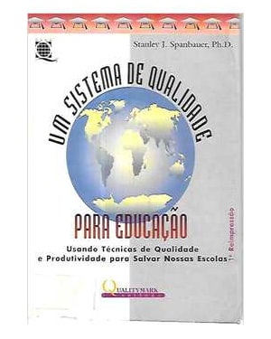 SISTEMA DE QUALIDADE PARA EDUCACAO, UM - 1992 - 1
