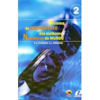 Sistema de treinamento dos melhores nadadores do mundo - volume 2