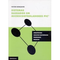 Sistemas baseados em microcontroladores pic