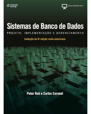 SISTEMAS DE BANCO DE DADOS: PROJETO, IMPLEMENTAÇÃO E ADMINISTRAÇÃO