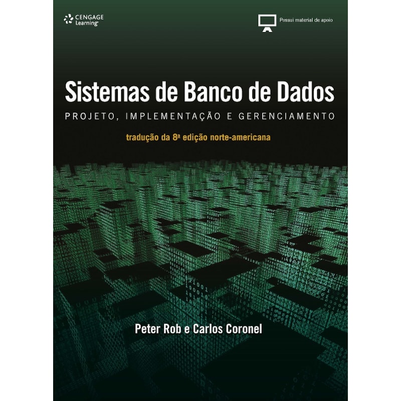 SISTEMAS DE BANCO DE DADOS: PROJETO, IMPLEMENTAÇÃO E ADMINISTRAÇÃO