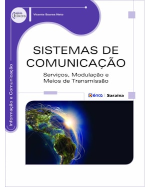 SISTEMAS DE COMUNICAÇÃO: SERVIÇOS, MODULAÇÃO E MEIOS DE TRANSMISSÃO