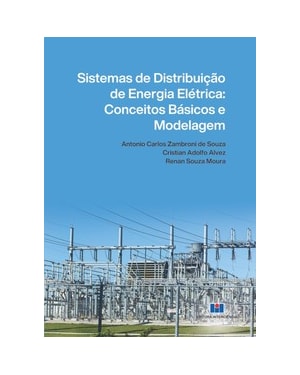 Sistemas de distribuição de energia elétrica: conceitos básicos e modelagem