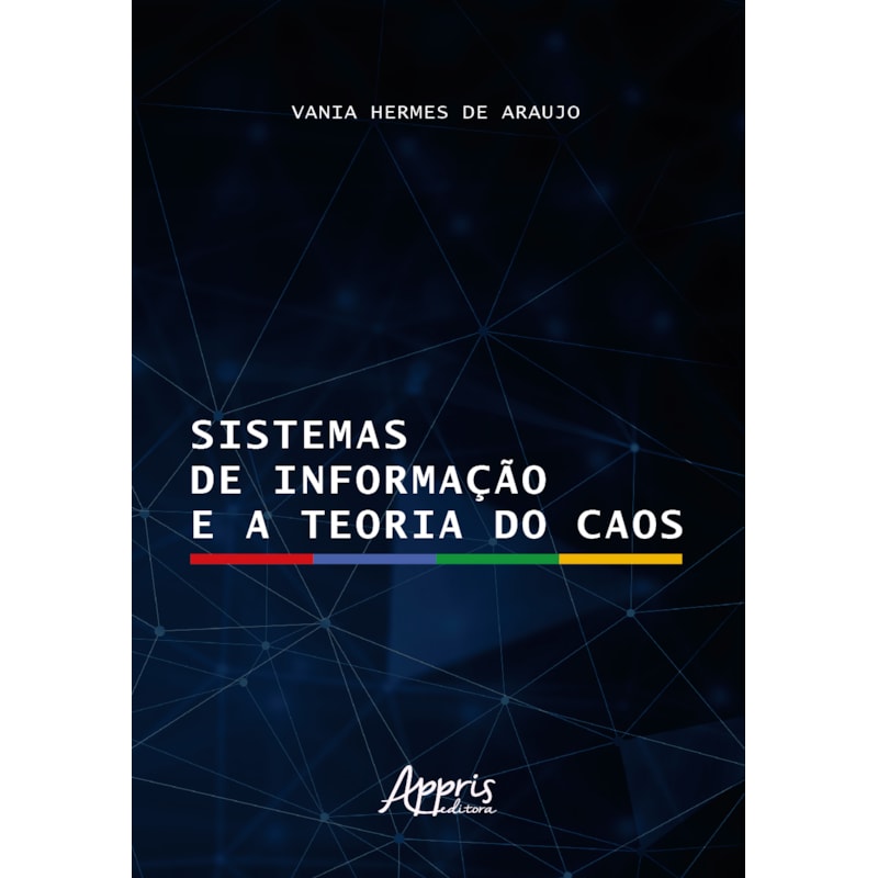 SISTEMAS DE INFORMAÇÃO E A TEORIA DO CAOS