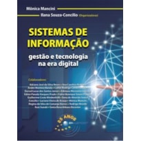 SISTEMAS DE INFORMAÇÃO - GESTÃO E TECNOLOGIA NA ERA DIGITAL