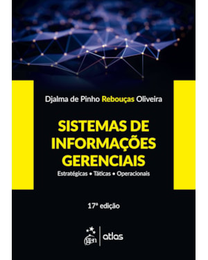 SISTEMAS DE INFORMAÇÕES GERENCIAIS - ESTRATÉGICAS - TÁTICAS - OPERACIONAIS