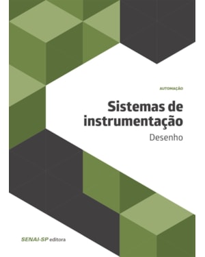 SISTEMAS DE INSTRUMENTAÇÃO: DESENHO