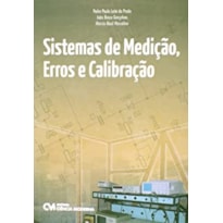 SISTEMAS DE MEDICAO, ERROS E CALIBRAGEM - 1