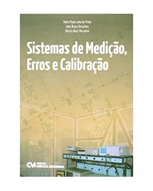 SISTEMAS DE MEDICAO, ERROS E CALIBRAGEM - 1