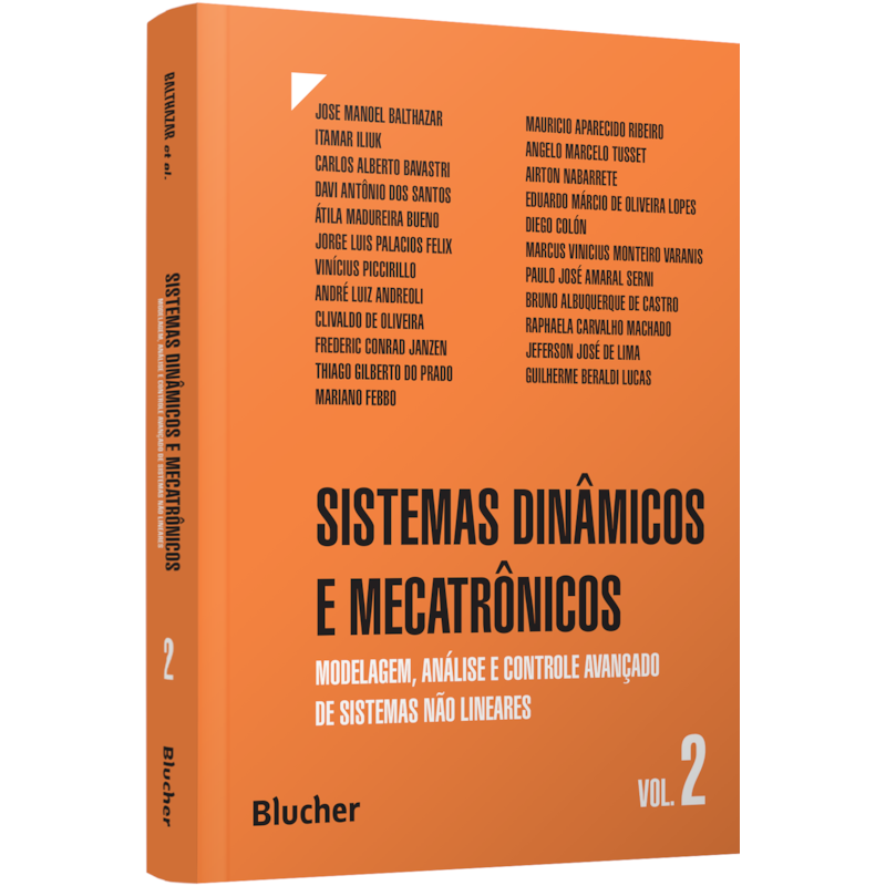 Sistemas dinâmicos e mecatrônicos: modelagem, análise e controle avançado de sistemas não lineares