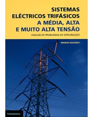 Sistemas eléctricos trifásicos-a média alta e muito alta tensão