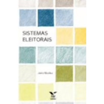 SISTEMAS ELEITORAIS SISTEMAS ELEITORAIS