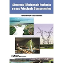 SISTEMAS ELETRICOS DE POTENCIA E SEUS PRINCIPAIS COMPONENTES - 1