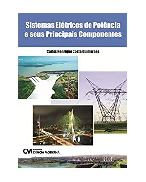 SISTEMAS ELETRICOS DE POTENCIA E SEUS PRINCIPAIS COMPONENTES - 1