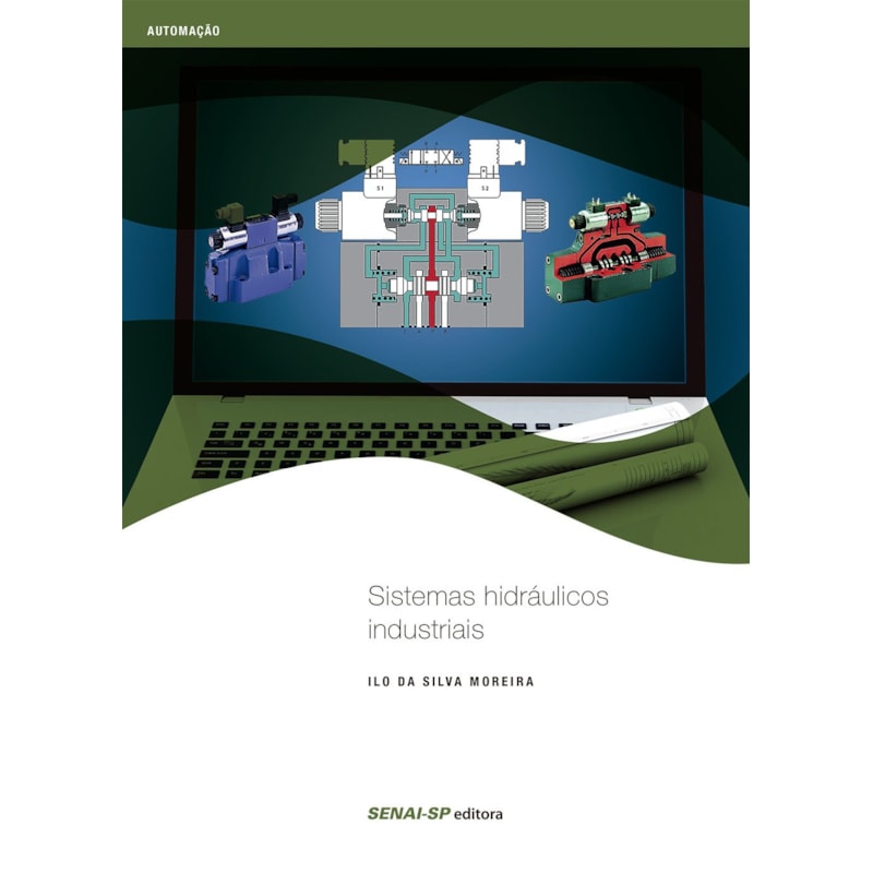 SISTEMAS HIDRÁULICOS INDUSTRIAIS