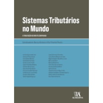 Sistemas tributários no mundo: a tributação no direito comparado