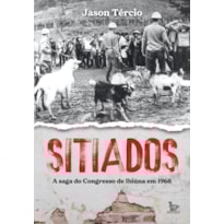 SITIADOS: A SAGA DO CONGRESSO DE IBIÚNA EM 1968