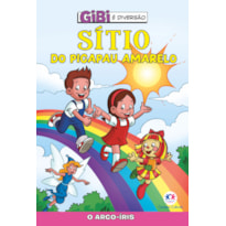 Sítio do Picapau Amarelo - O arco-íris