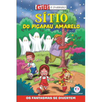 SÍTIO DO PICAPAU AMARELO - OS FANTASMAS SE DIVERTEM