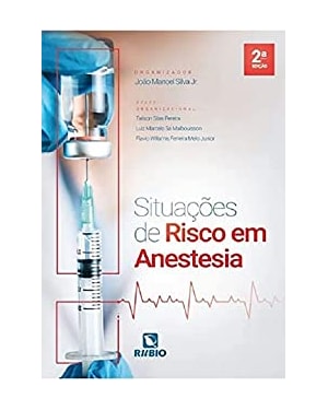 Situações de risco em anestesia