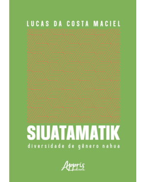 SIUATAMATIK: DIVERSIDADE DE GÊNERO NAHUA