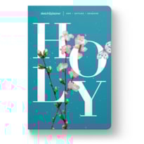SKETCH & PLANNER - HOLY: ORE, ESTUDE, DESENHE