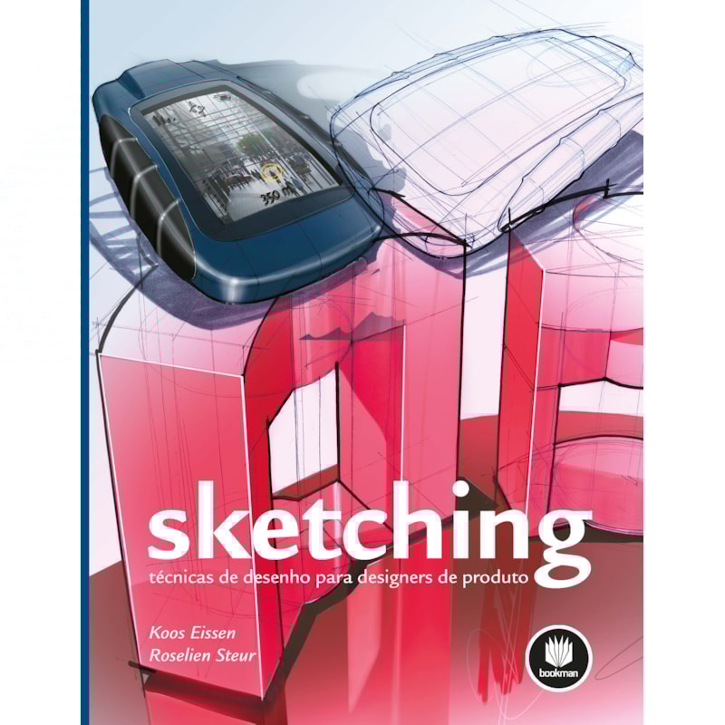 SKETCHING: TÉCNICAS DE DESENHO PARA DESIGNERS DE PRODUTO