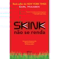 SKINK - NÃO SE RENDA