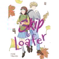 SKIP & LOAFER VOL. 04